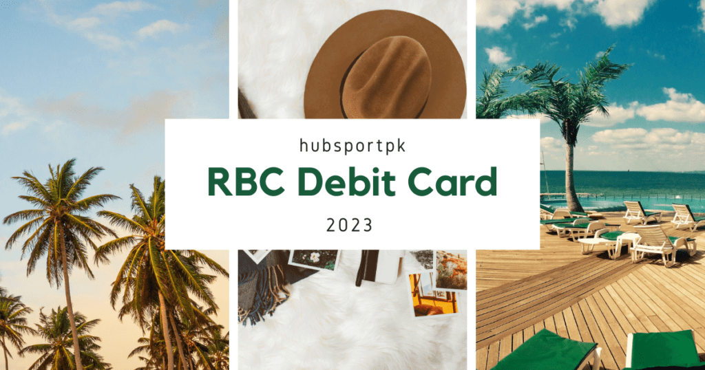 The Convenience of RBC Debit Card