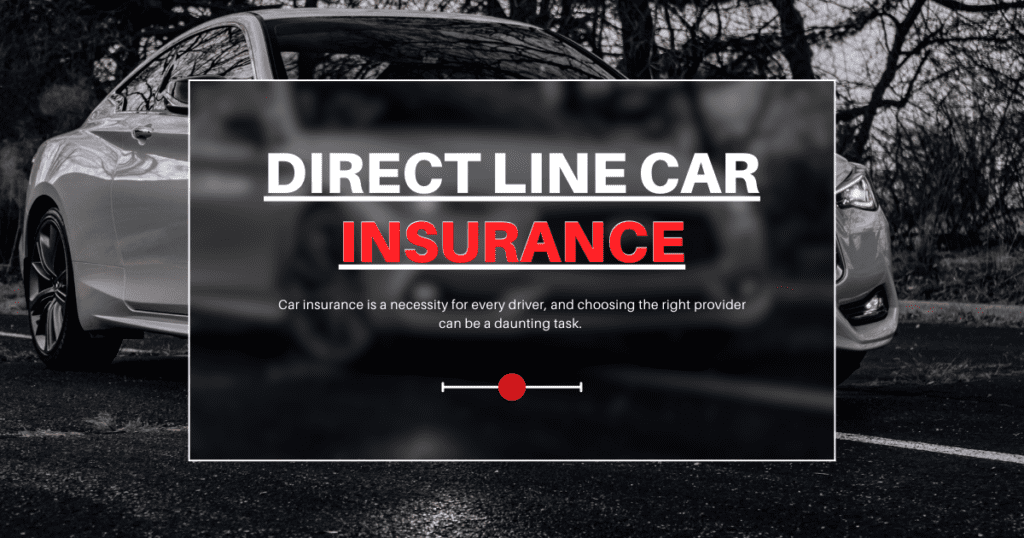 Direct Line Car Insurance benefits